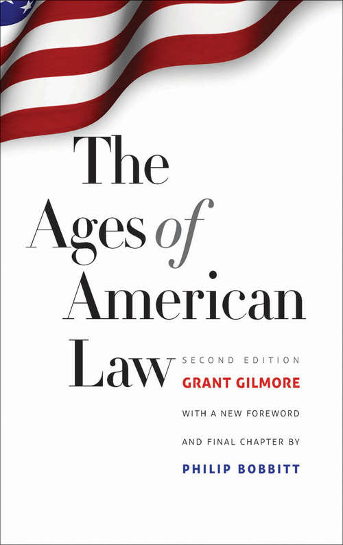 Book cover of The Ages of American Law