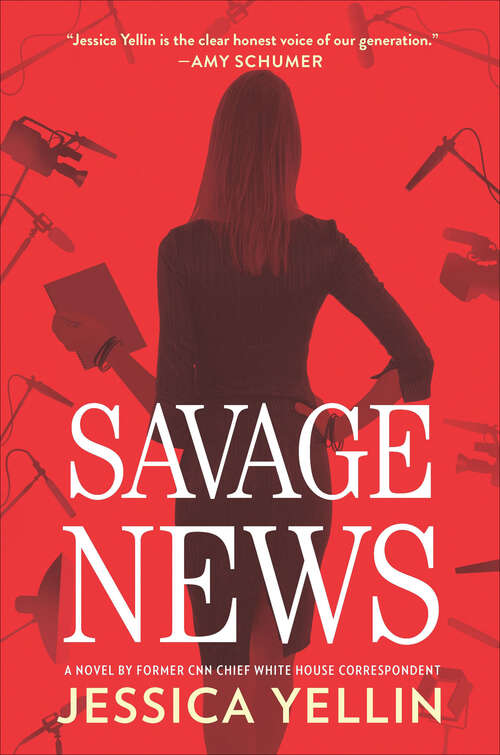 Book cover of Savage News: A Novel (Original)
