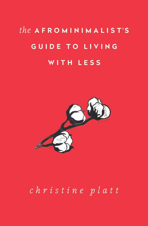 Book cover of The Afrominimalist's Guide to Living with Less
