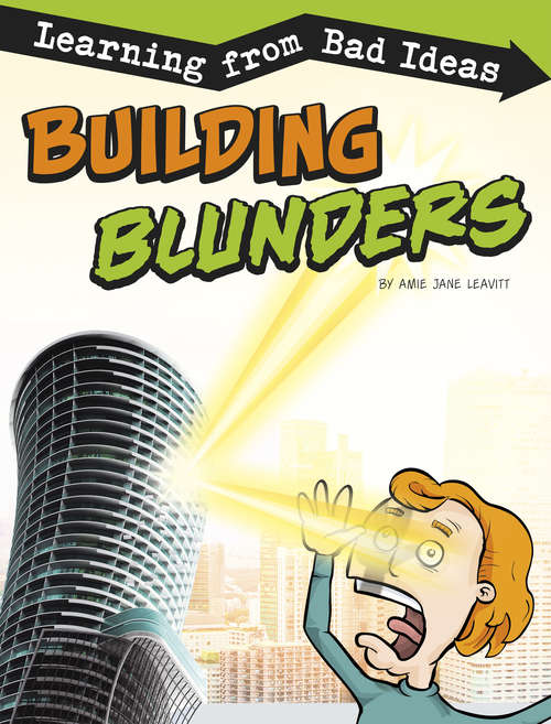 Book cover of Building Blunders: Learning from Bad Ideas (Fantastic Fails)
