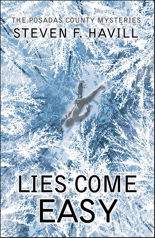 Book cover of Lies Come Easy (Posadas County Mysteries #23)