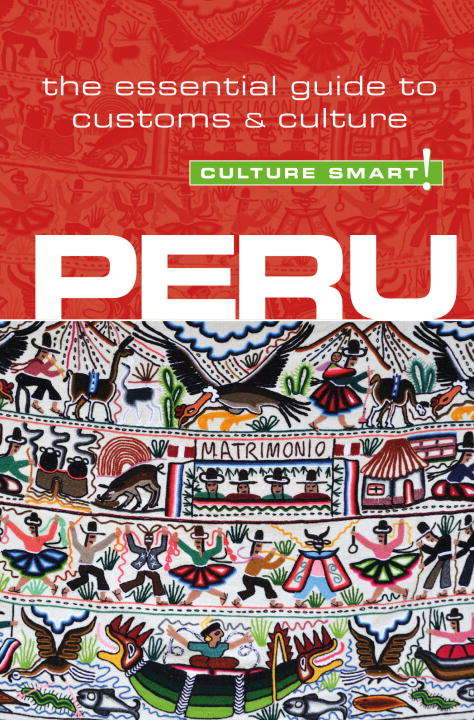 Book cover of Peru - Culture Smart!