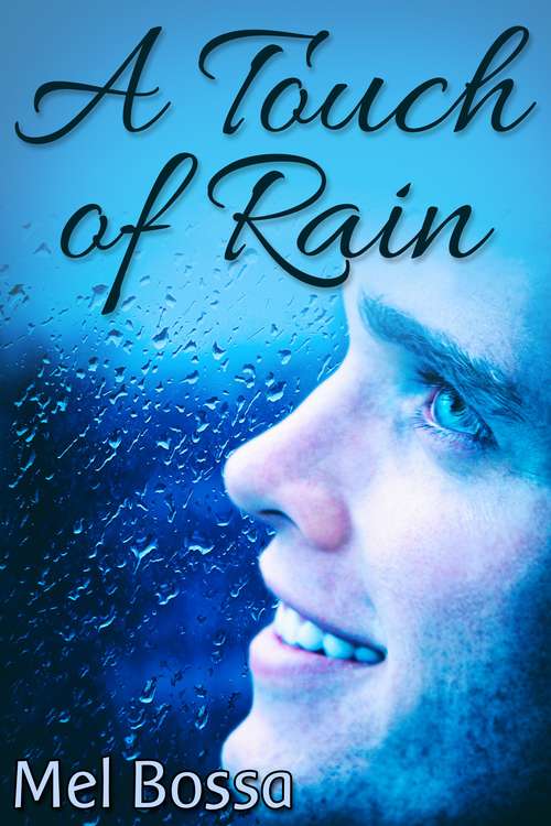 Book cover of A Touch of Rain