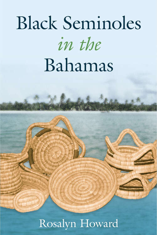 Book cover of Black Seminoles in the Bahamas (First)