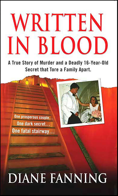 Book cover of Written in Blood: A True Story of Murder and a Deadly 16-Year-Old Secret that Tore a Family Apart (St. Martin's True Crime Library)