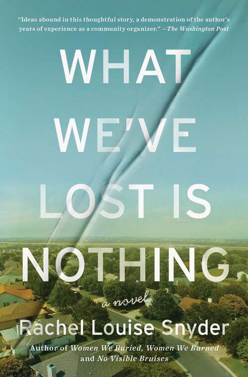 Book cover of What We've Lost Is Nothing