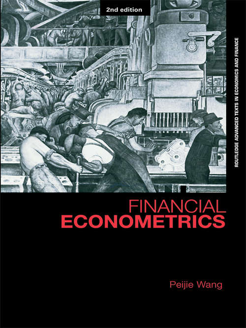 Book cover of Financial Econometrics (2) (Routledge Advanced Texts In Economics And Finance Ser.)