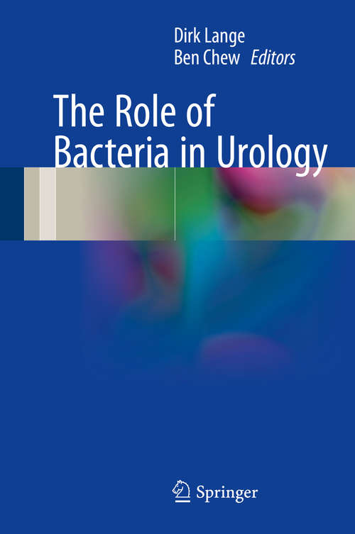 The Role of Bacteria in Urology