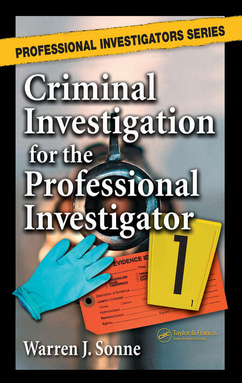 Book cover of Criminal Investigation for the Professional Investigator (Professional Investigators Series)