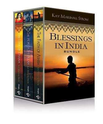 Book cover of Blessings in India Bundle, Faith of Ashish, Hope of Shridula & Love of Divena - eBook [ePub]