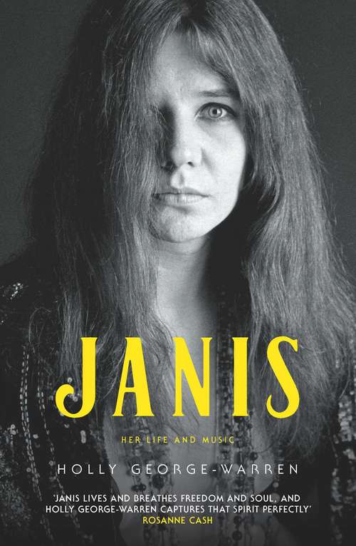 Book cover of Janis: Her Life and Music (ANZ Only)