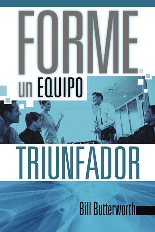 Book cover of Forme un equipo triunfador