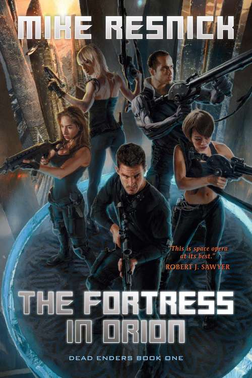The Fortress in Orion (Dead Enders #1)