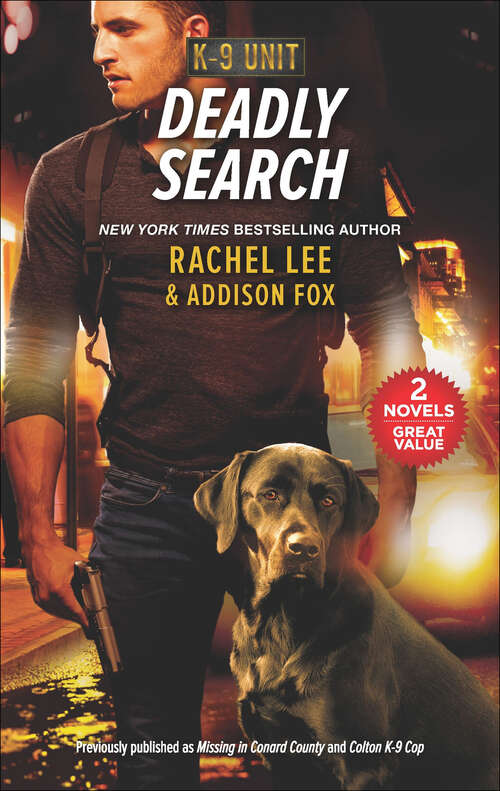 Book cover of Deadly Search: Murder In The Shallows / Deadly Colton Search (the Coltons Of Mustang Valley) (Reissue) (K-9 Unit #10)