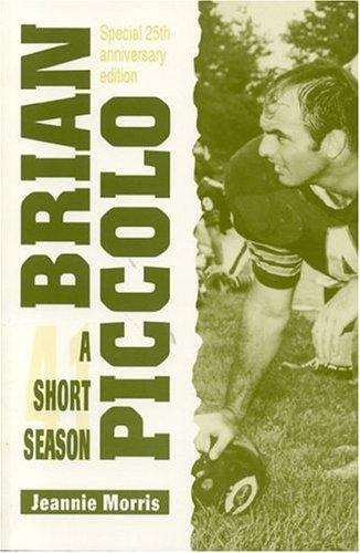Book cover of Brian Piccolo: A Short Season