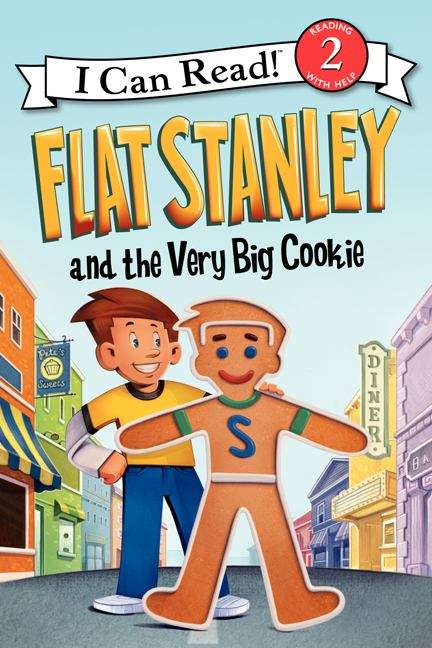 Book cover of Flat Stanley And The Very Big Cookie (I Can Read Level 2)
