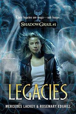 Legacies (Shadow Grail #1)