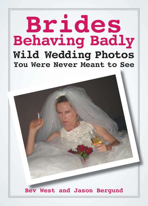 Book cover of Brides Behaving Badly