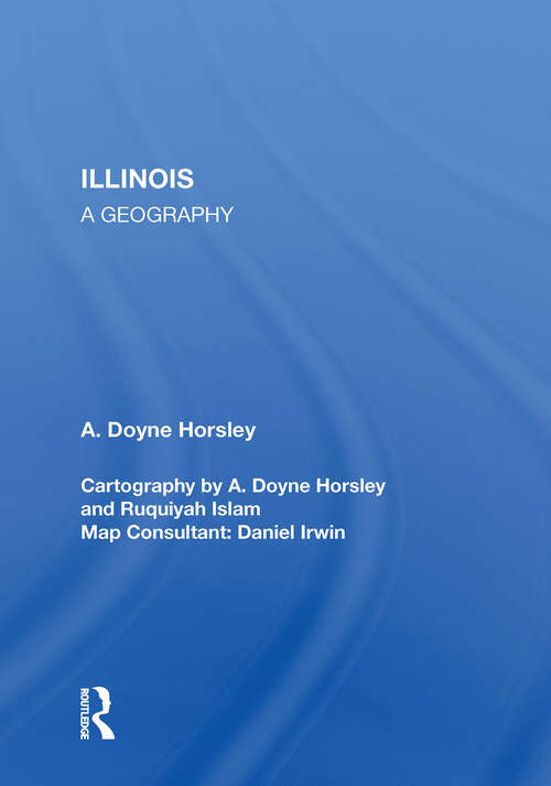 Illinois: A Geography