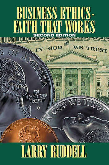 Book cover of Business Ethics: Faith That Works (Second Edition)