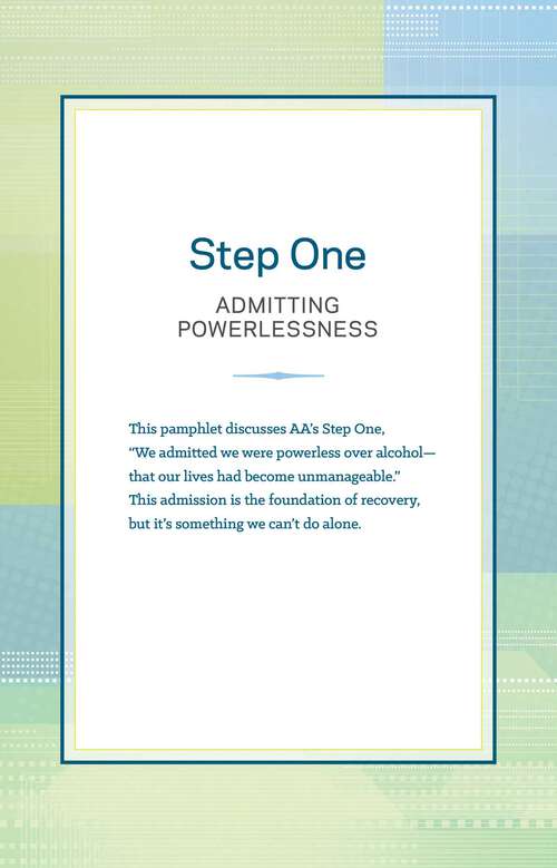 Book cover of Step One: Admitting Powerlessness