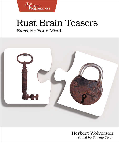 Book cover of Rust Brain Teasers: Exercise Your Mind