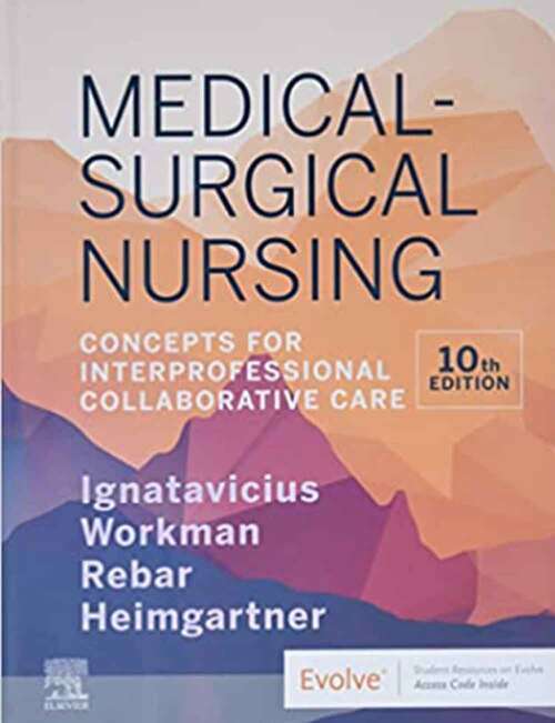 Book cover of Medical-Surgical Nursing: Concepts for Interprofessional Collaborative Care (Tenth Edition)