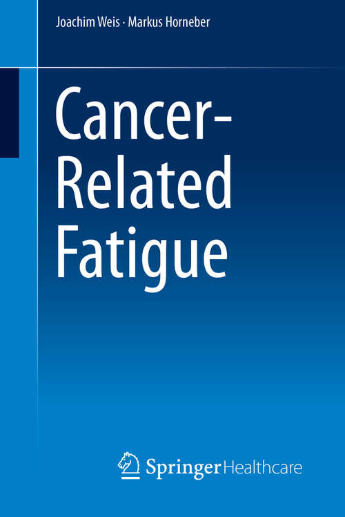 Book cover of Cancer-Related Fatigue