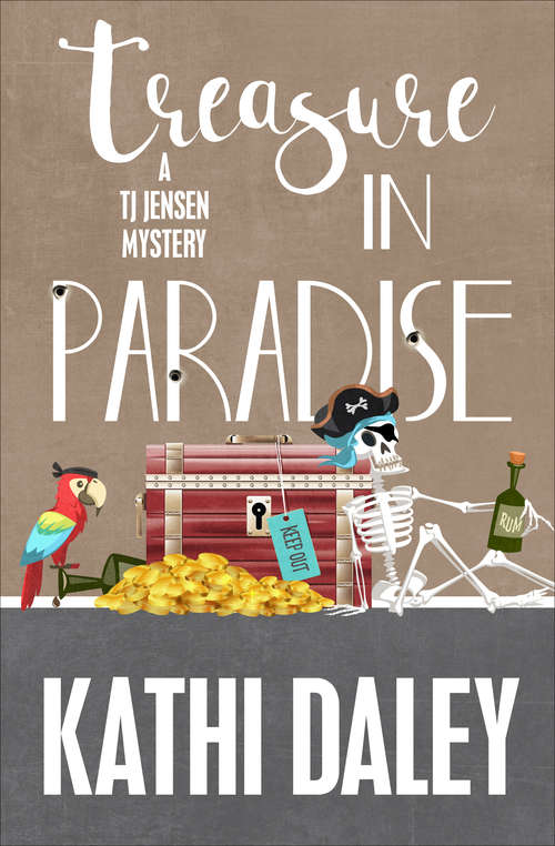 Book cover of Treasure in Paradise (The Tj Jensen Mysteries #7)