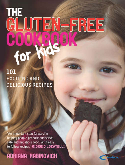 Book cover of The Gluten-free Cookbook for Kids