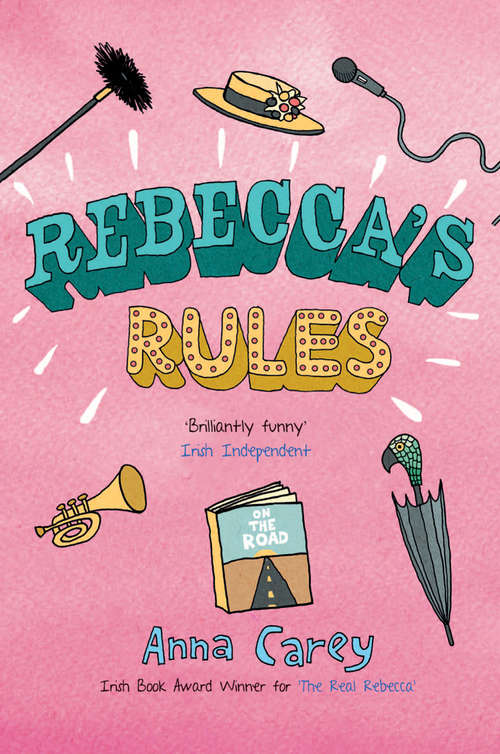 Rebecca's Rules (The Real Rebecca #2)