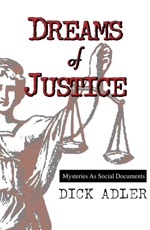 Book cover of Dreams of Justice