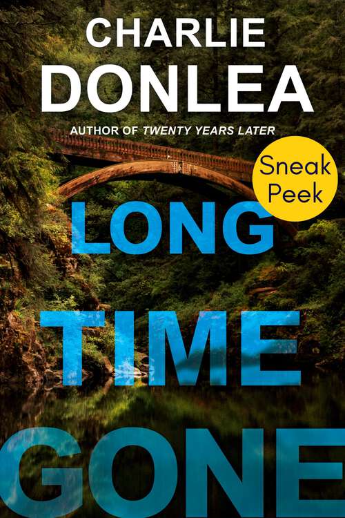 Book cover of Long Time Gone: Sneak Peek