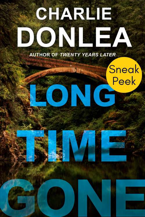 Book cover of Long Time Gone: Sneak Peek