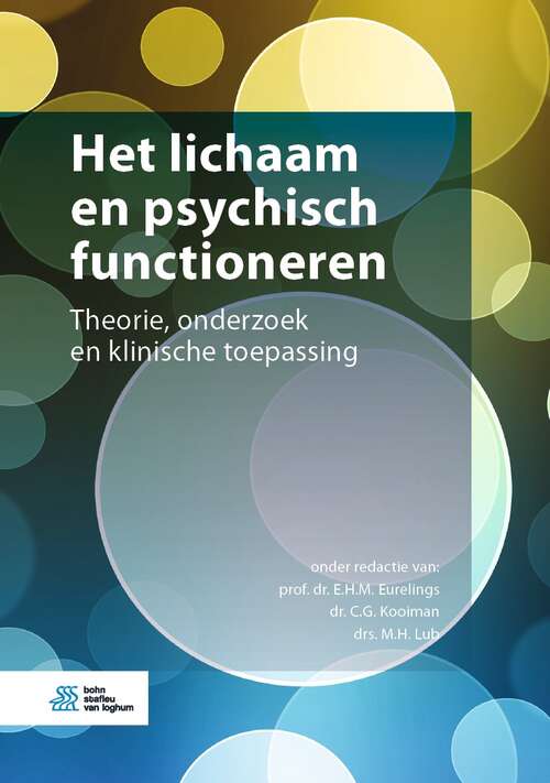 Book cover of Het lichaam en psychisch functioneren: Theorie, onderzoek en klinische toepassing (1st ed. 2022)