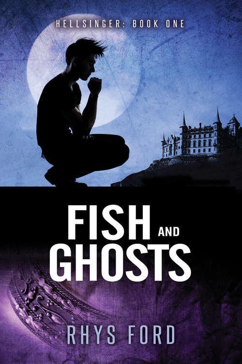 Fish and Ghosts (Hellsinger #1)