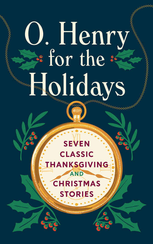 Book cover of O. Henry for the Holidays