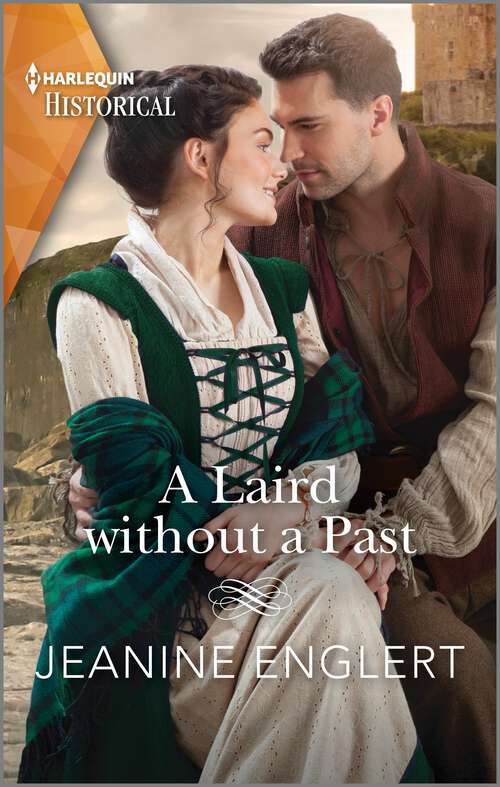Book cover of A Laird without a Past (Secrets of Clan Cameron #1)