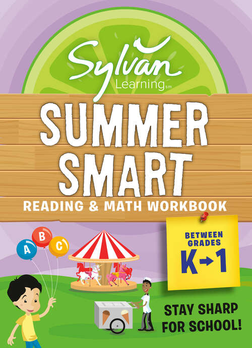Book cover of Sylvan Summer Smart Workbook: Between Grades K & 1 (Sylvan Summer Smart Workbooks)