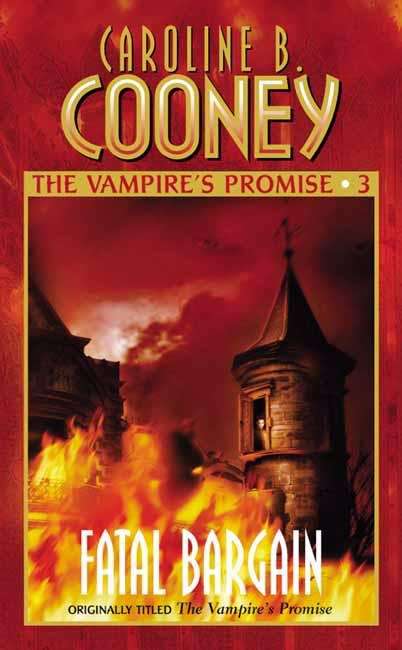 Book cover of Fatal Bargain (The Vampire's Promise Ser. #3)