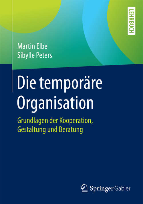 Book cover of Die temporäre Organisation