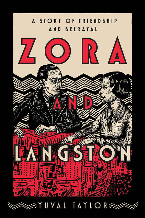 Book cover of Zora and Langston: A Story Of Friendship And Betrayal