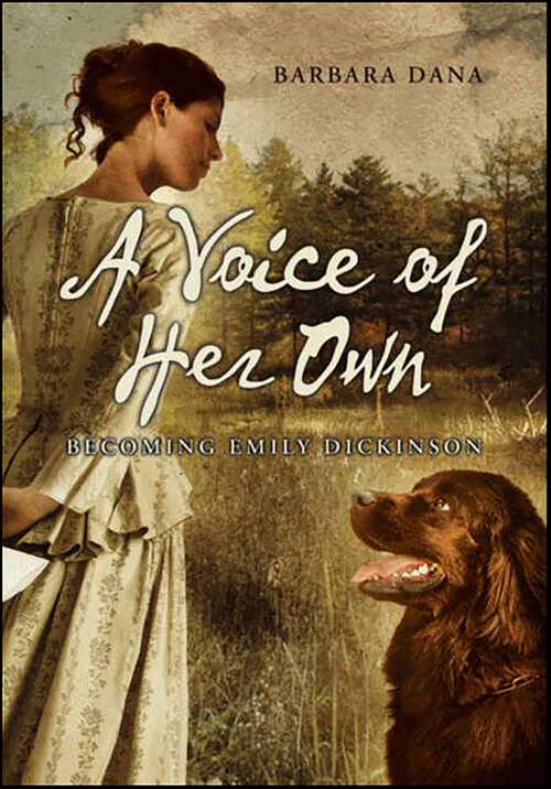 Book cover of A Voice of Her Own: Becoming Emily Dickinson