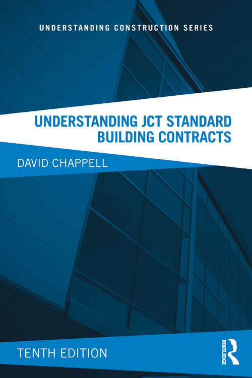Understanding JCT Standard Building Contracts (Understanding Construction)