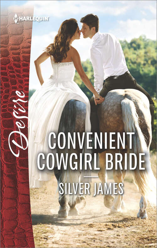 Book cover of Convenient Cowgirl Bride: The Rancher Returns The Pregnancy Proposition Convenient Cowgirl Bride (Red Dirt Royalty #4)