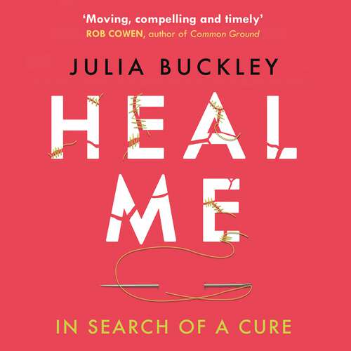 Book cover of Heal Me: In Search of a Cure