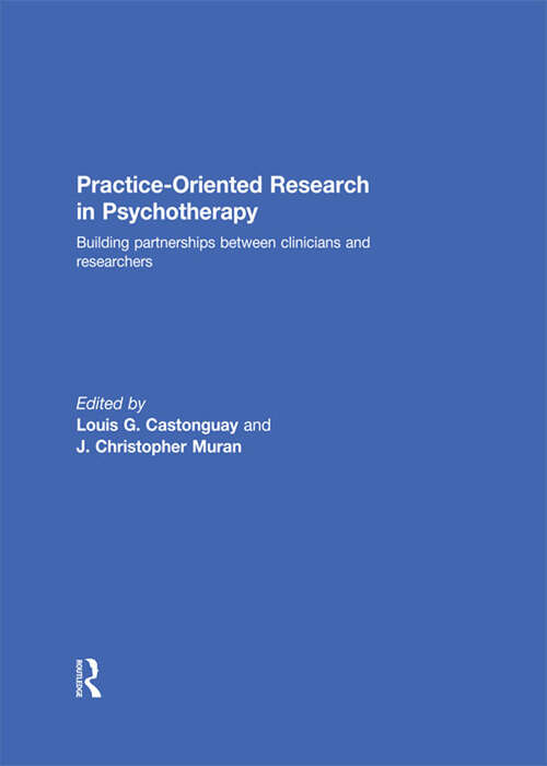 Book cover of Practice-Oriented Research in Psychotherapy: Building partnerships between clinicians and researchers