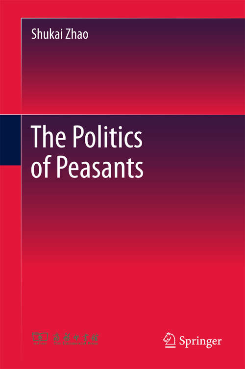 Book cover of The Politics of Peasants