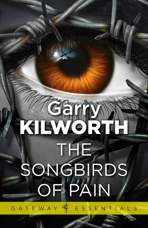 The Songbirds of Pain (Gateway Essentials #311)