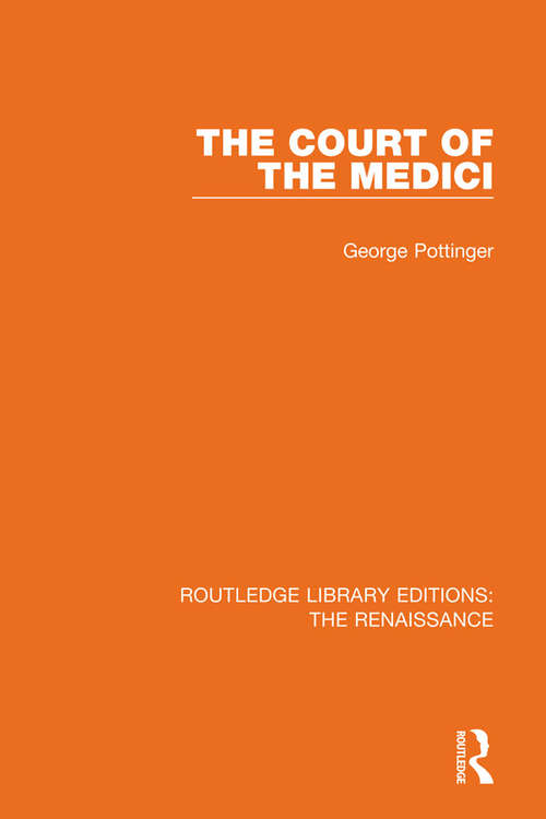 Book cover of The Court of the Medici